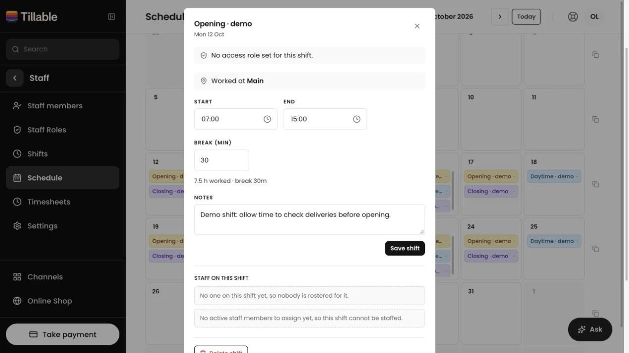 A demo shift open in Tillable’s rota, showing date-specific hours, unpaid break, notes and staff assignment controls.